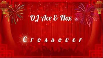 DJ Ace and Nox Crossover