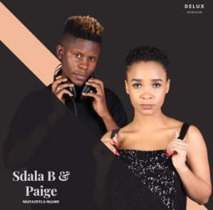 Sdala B & Paige – Don’t Give Up