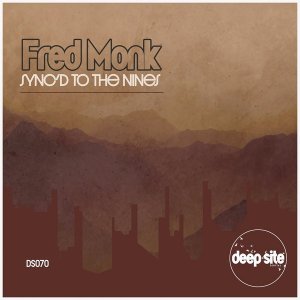 EP: Fred Monk – Sync’d to the Nines