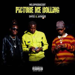 VIDEO: Meloproducedit – Picture Me Rolling Ft. Emtee & Jayhood