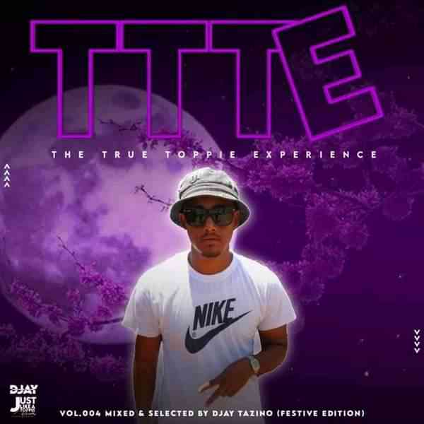 Djay Tazino – The True Toppie Experience Vol.004 Mix