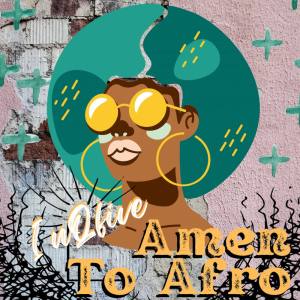 EP: InQfive – Amen To Afro (Vol.1)