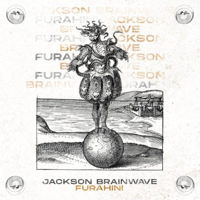 EP: Jackson Brainwave – Furahini