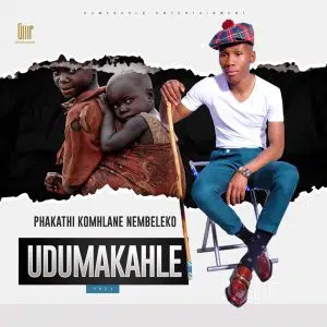Udumakahle – Ngiqoka Inja