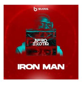 Afro Exotiq – Iron Man (Original Mix)