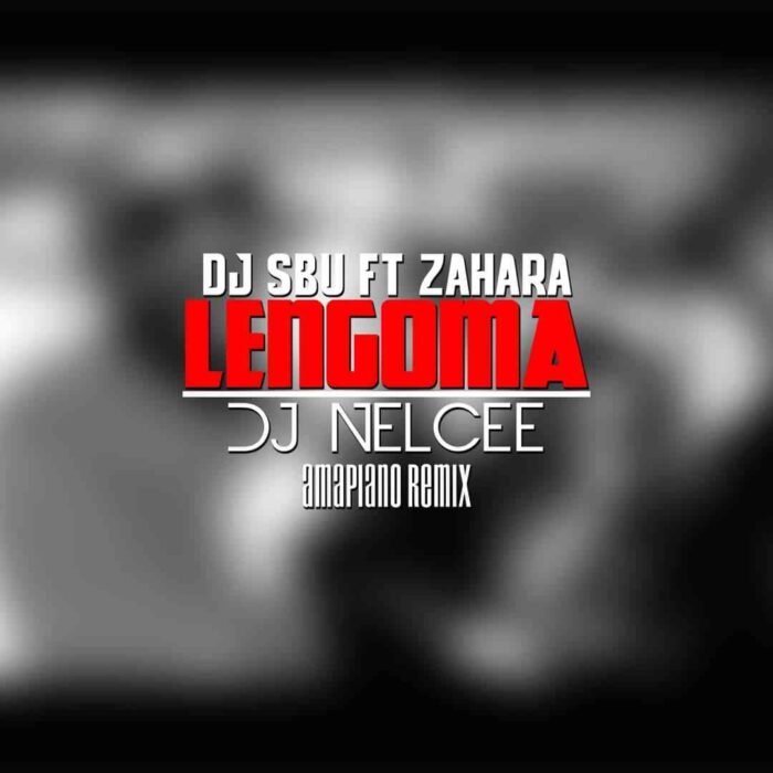 Dj Sbu Ft. Zahara – Lengoma ( Dj Nelcee Amapiano remix)