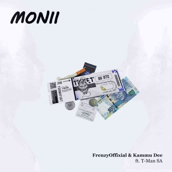 Kammu Dee & Frenzyoffixial – Monii Ft. T-Man SA