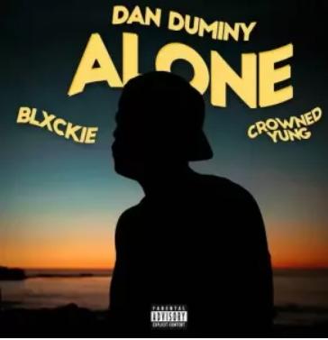 Dan Duminy – Alone ft. Blxckie, CrownedYung