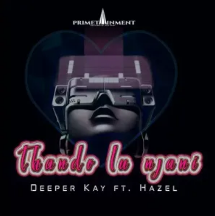 Deeper Kay – Thando Lu Njani ft. Hazel