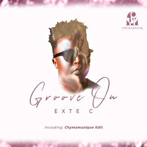 Exte C – Groove On (Main Mix)