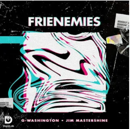 G-Washington – Frienemies Ft. DJ Jim Mastershine