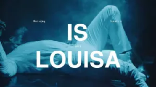 Hanujay – Is She Louisa Ft. Nasty C