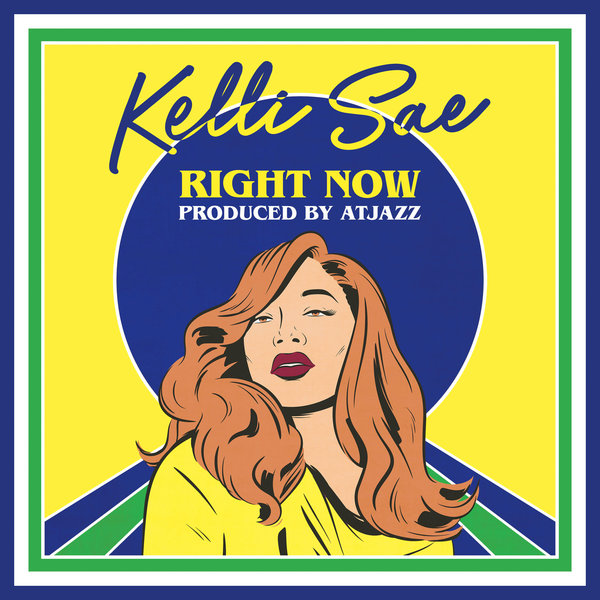 Kelli Sae – Right Now (Atjazz Vocal Mix)