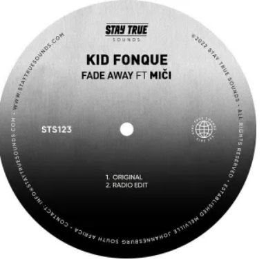 Kid Fonque – Fade Away ft. Miči