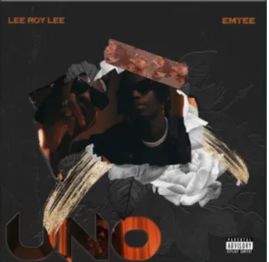 Lee Roy Lee – Uno ft. Emtee
