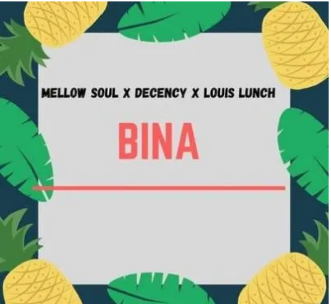 Mellow Soul, Decency & Louis Lunch – Bina