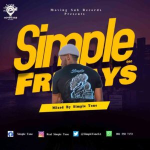 Simple Tone – Simple Fridays Vol. 040 Mix
