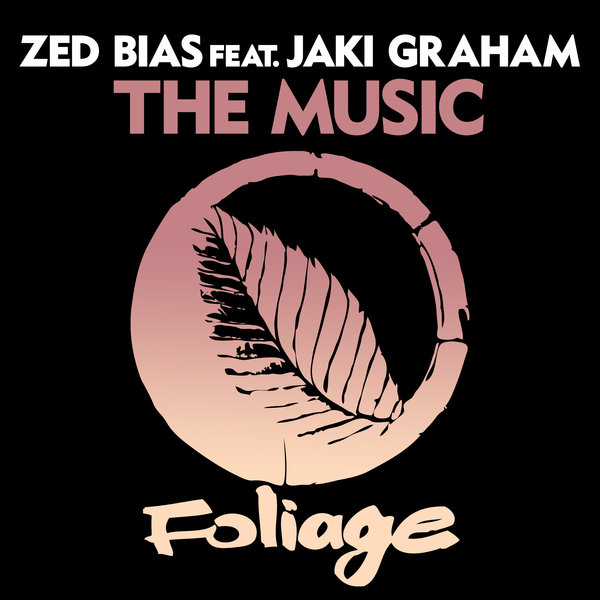 Zed Bias & Jaki Graham – The Music (Vocal Mix)