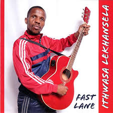 Ithwasa Lekhansela – Fast Lane (feat. Bahubhe)