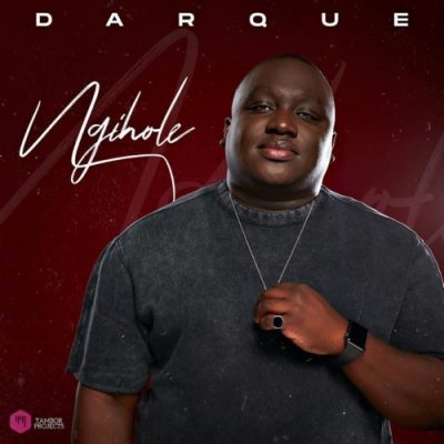 EP: Darque – Ngihole