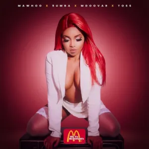 Mawhoo – 10K Ye McDonald’s ft. TOSS, Mdoovar & 9umba
