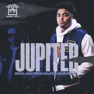 Soul Jam – Jupiter ft. Major League DJz