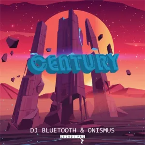 DJ-Bluetooth-Onismus-–-Century-mp3-download-zamusic