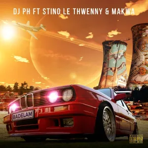DJ-PH-–-Badelam-ft.-Stino-Le-Thwenny-Makwa-mp3-download-zamusic