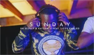 Dr-Scolly-Katzen-V-–-Sunday-Ft.-Lizzy-Khaled-mp3-download-zamusic