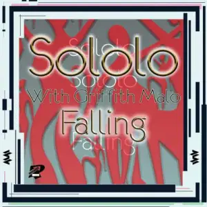 Griffith-Malo-Sololo-–-Falling-mp3-download-zamusic