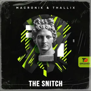 MacRonik-Thallix-–-The-Snitch-Original-Mix-mp3-download-zamusic