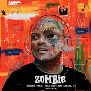 Themba-–-Zombie-Herd-Mix-ft.-Fela-Kuti-Afrika-70-mp3-download-zamusic
