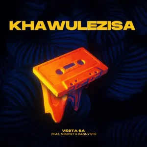 Vesta-SA-–-Khawulezisa-ft.-Mphoet-Danny-Vee-mp3-download-zamusic