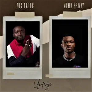 Vusinator-–-Umfazi-ft.-Mpho-Spizzy-mp3-download-zamusic