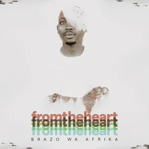 Brazo Wa Afrika – Feel My Heart ft. Jayson Tsebe