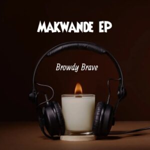 Browdy Brave – Clarity