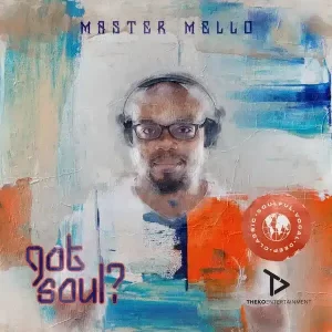 Master Mello – Grateful ft. Earl W. Green