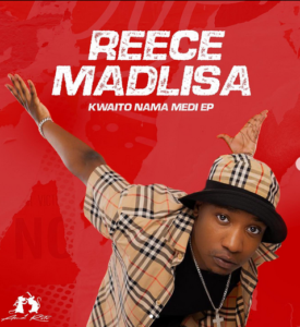 Reece Madlisa – Kwaito Nama Medi (Cover Artwork + Tracklist)