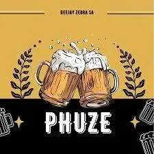 Deejay Zebra SA – ‎Phuze