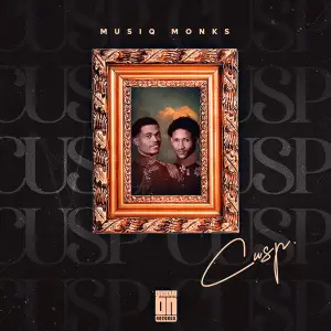 MusiQ Monks – Cusp