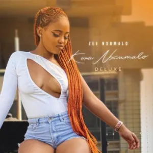 Zee Nxumalo – KwaNxumalo (Deluxe)