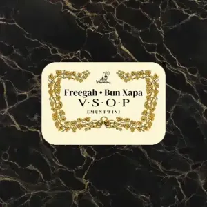 DJ Freegah & Bun Xapa – V.S.O.P