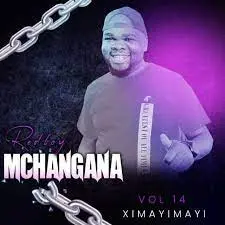 Redboy Mchangana – Ximayimayi