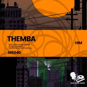 Themba – Too Good ft. STI T’s Soul