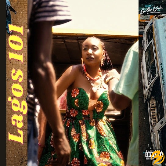 Bella Alubo – Lagos 101