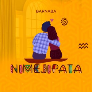 MP3: Barnaba – Nimejipata