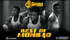 MP3: DJ Spark – Best Of Mohbad