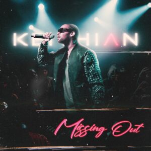 MP3: Keithian – Missing Out