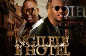 MP3: Killorbeezbeatz Ft. Vee Mampeezy – Ngilele E Hotel (Remix)