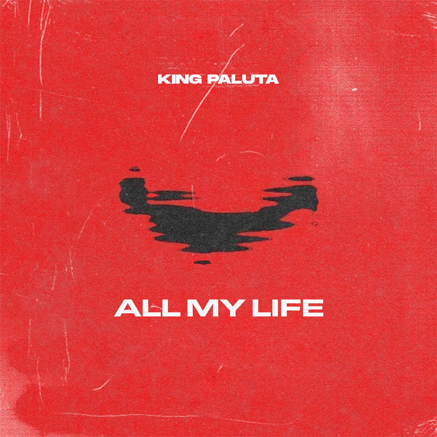 MP3: King Paluta – All My Life